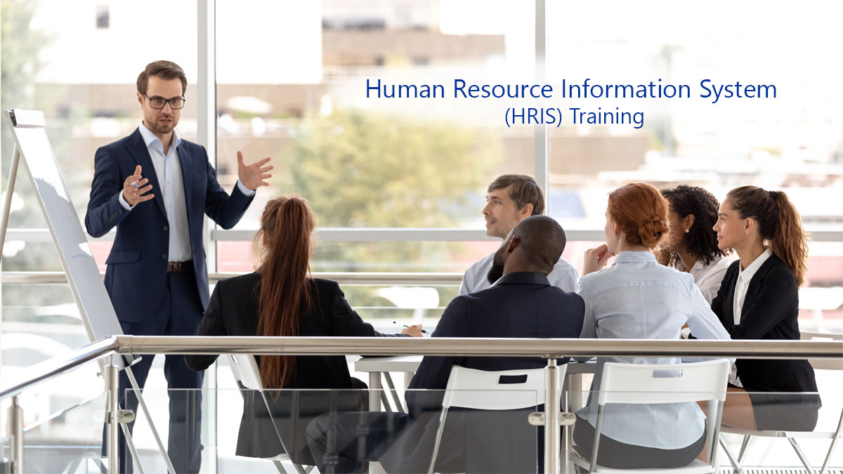 Human Resource Information System (HRIS) Training
