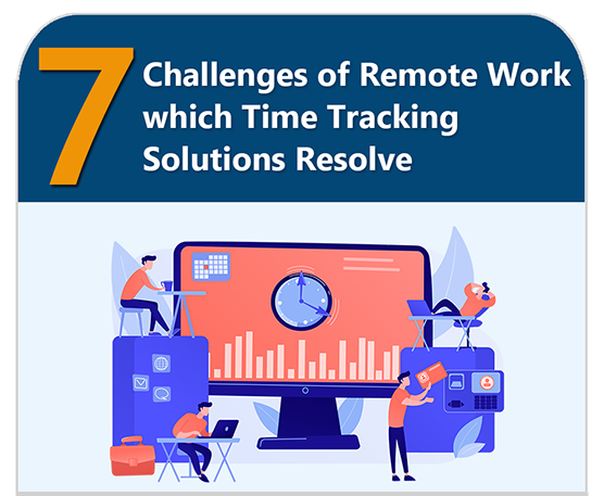 7-challenges-of-remote-work-which-time-tracking-solutions-resolve1