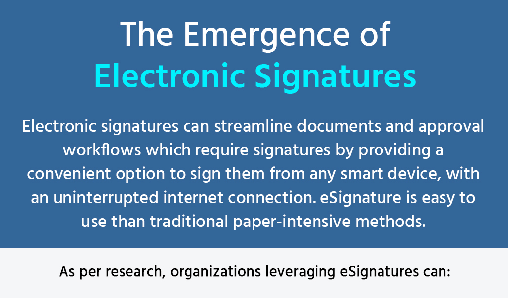 The Emergence of Electronic Signatures - Infographics